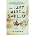 The Last Laird of Sapelo - Hardcover