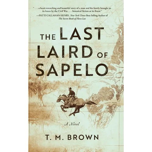 The Last Laird of Sapelo - Hardcover