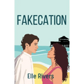 Fakecation - Paperback