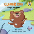 Clever Cub Sings to God - Paperback