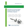Design Rules for Permanent Magnet Synchronous Machine with Tooth Coil Winding Arrangement - Paperback
