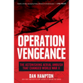 Operation Vengeance: The Astonishing Aerial Ambush That Changed World War II