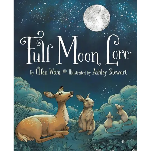 Full Moon Lore - Hardcover