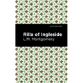 Rilla of Ingleside - Hardcover