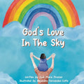 God's Love in the Sky (Paperback) - Paperback