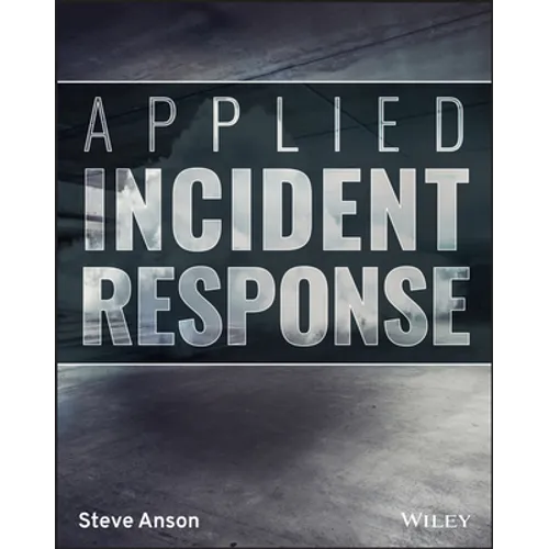 Applied Incident Response - Paperback