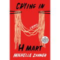 Crying in H Mart - Paperback