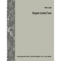 Brigade Combat Team (FM 3-96)