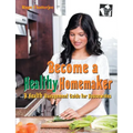 Become a Healthy Homemaker - Paperback