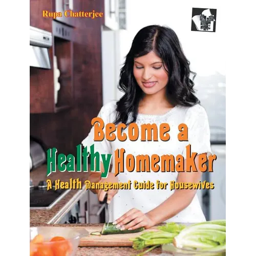 Become a Healthy Homemaker - Paperback