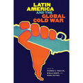 Latin America and the Global Cold War - Paperback