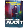 Dandelion Audit - Hardcover