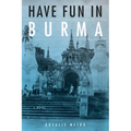 Have Fun in Burma - Paperback