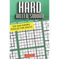 Hard Killer Sudoku: 250 Sum Sudoku Puzzles for Adults - Paperback