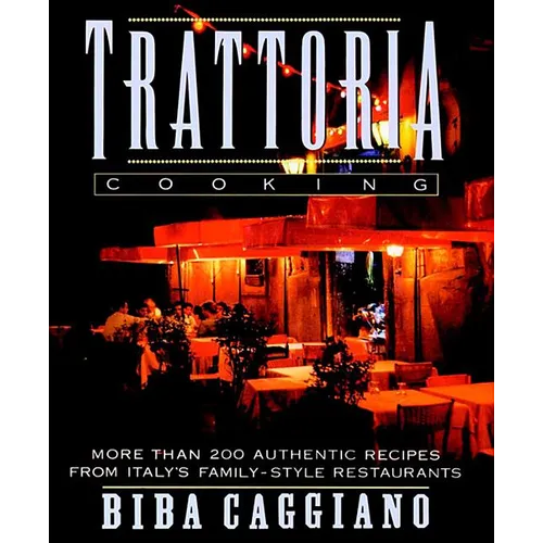 Trattoria Cooking - Paperback