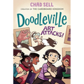 Doodleville #2: Art Attacks!: (A Graphic Novel) - Hardcover