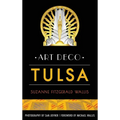 Art Deco Tulsa - Hardcover