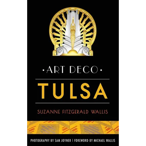 Art Deco Tulsa - Hardcover