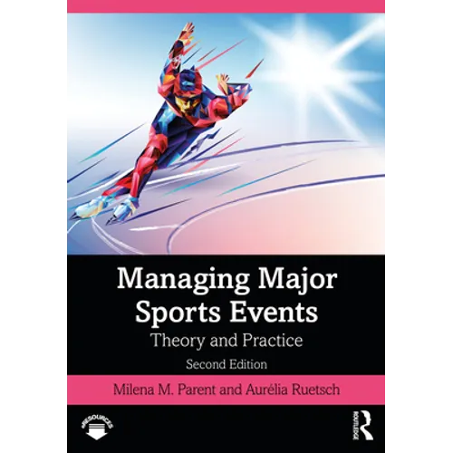 Managing Major Sports Events: Theory and Practice - Paperback
