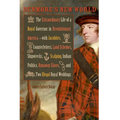 Dunmore's New World: The Extraordinary Life of a Royal Governor in Revolutionary America--With Jacobites, Counterfeiters, Land Schemes, Shi