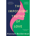 The Impossible Truths of Love - Paperback
