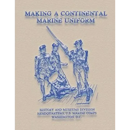 Making a Continental Marine Uniform