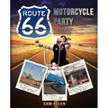 Motorcycle Party Guide to Route 66 (B&W Version)