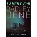Lament for Darley Dene - Paperback