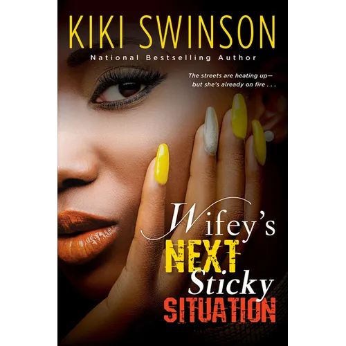 Wifey's Next Sticky Situation - Paperback