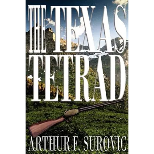 The Texas Tetrad - Paperback