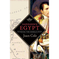 Napoleon's Egypt: Invading the Middle East - Paperback