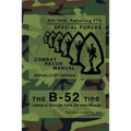 The B-52 Tips - Combat Recon Manual, Republic of Vietnam: POI 7658, Patrolling FTX - Special Forces