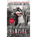 The Last American Vampire - Hardcover
