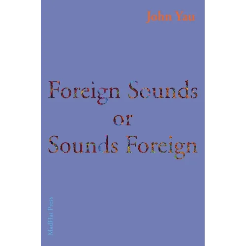 Foreign Sounds or Sounds Foreign - Paperback
