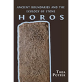 Horos: Ancient Boundaries and the Ecology of Stone - Paperback