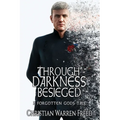 Through Darkness Besieged: A Forgotten Gods Tale - Paperback