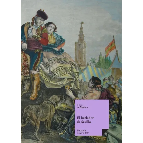 El burlador de Sevilla - Paperback