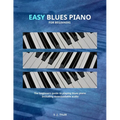 Easy Blues Piano: For Beginners - Paperback