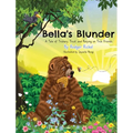 Bella's Blunder - Hardcover