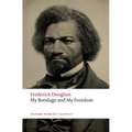 My Bondage and My Freedom - Paperback