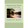 Shapeshifted Peace: Passaconaway's Pacification of Settlers - Paperback