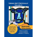 Using Art Critically - Volume 3 - Paperback