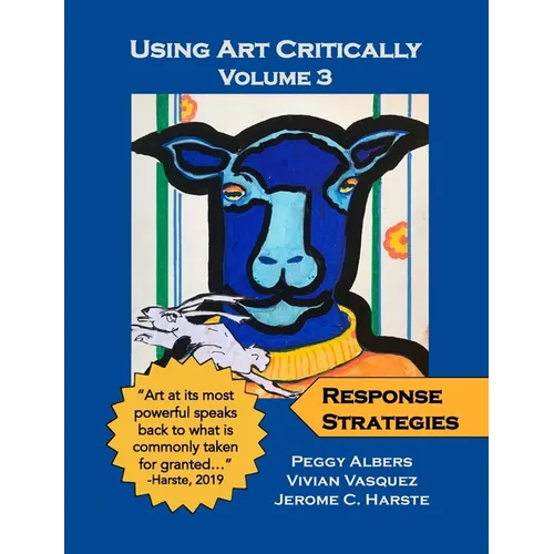 Using Art Critically - Volume 3 - Paperback