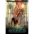 Luxe Two: A Lala Land Addiction - Paperback