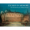Etched in Memory - The Elevated Art of J. Alphege Brewer - Paperback