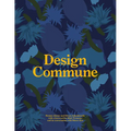 Design Commune - Hardcover