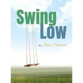 Swing Low - Hardcover