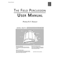 The Field Percussion User Manual - Paperback