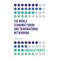 The World Economic Forum and Transnational Networking - Paperback