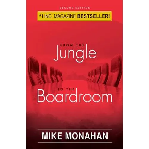 From The Jungle To The Boardroom - Paperback
